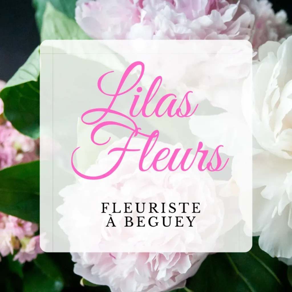 Lilas Fleurs fleuriste béguey